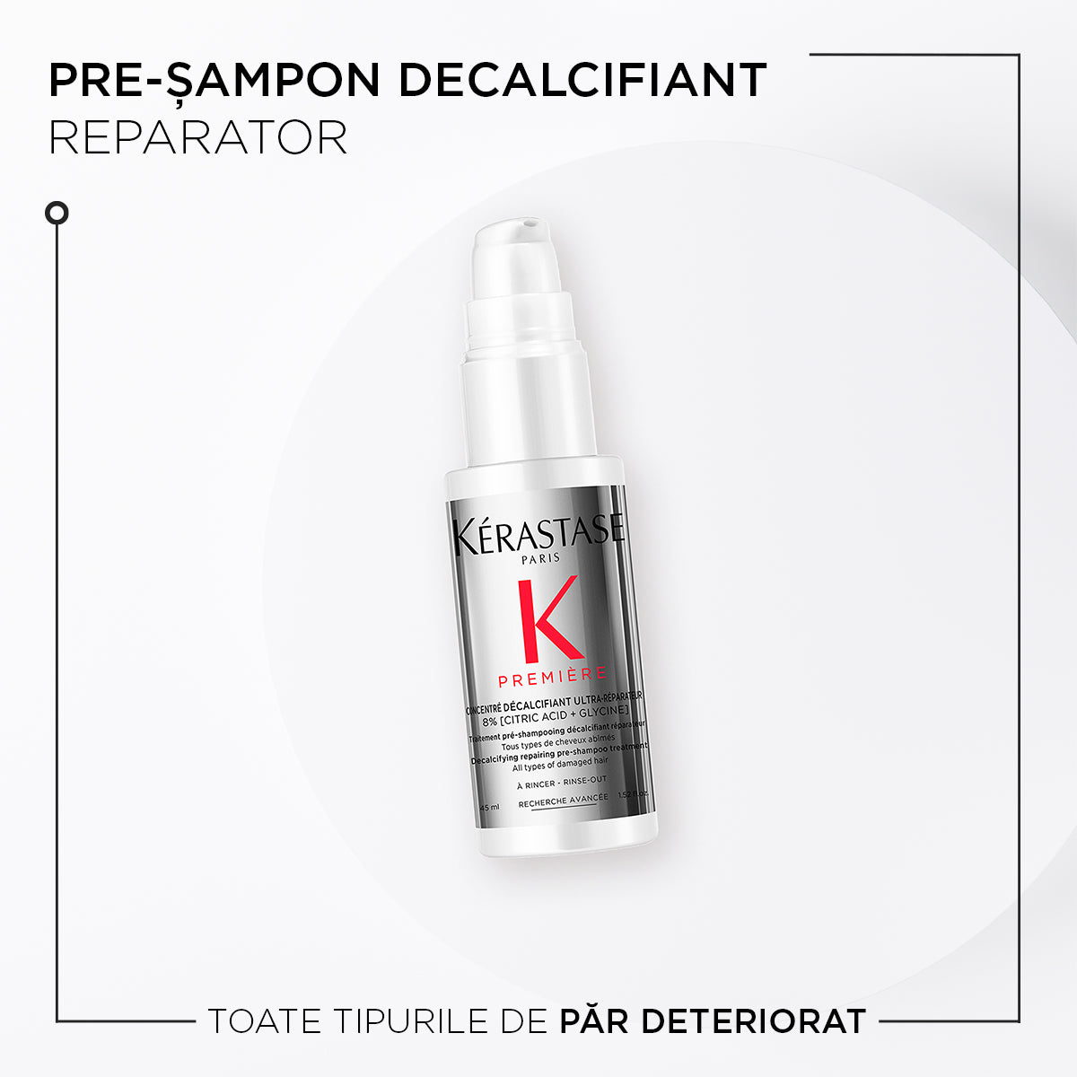 Dekalcináló, hajregeneráló sampon előtti kezelés sérült hajra – Kérastase Première Concentré Décalcifiant Ultra-Réparateur 45ml
