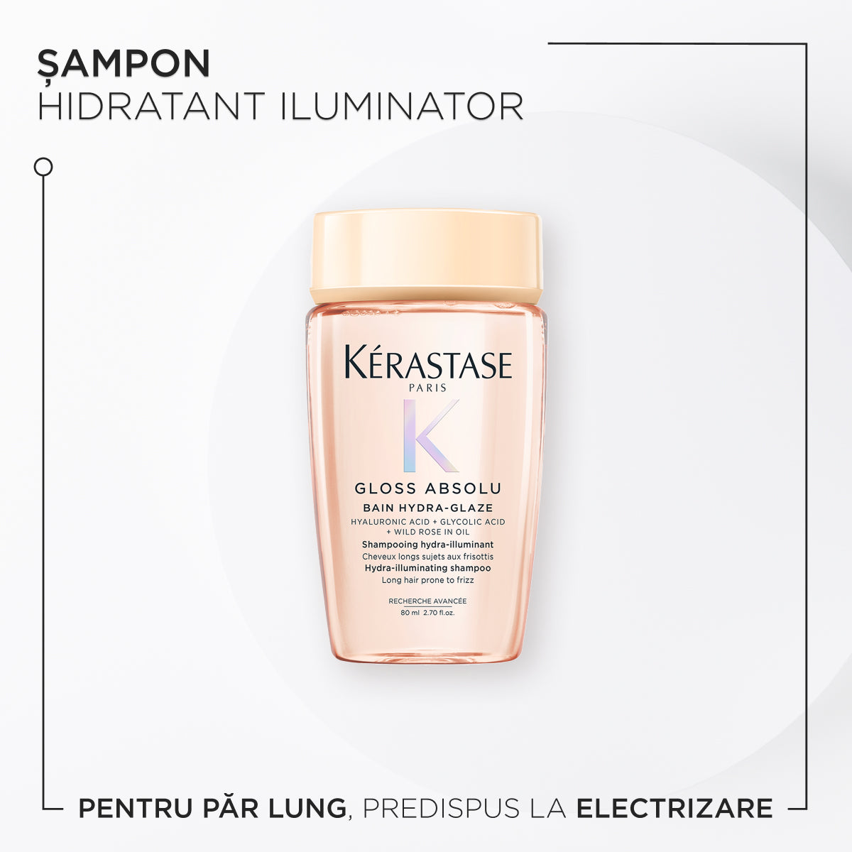 Kérastase Gloss Absolu Bain Hydra-Glaze Hidratáló, szöszösödésgátló sampon hosszú hajra, 80ml